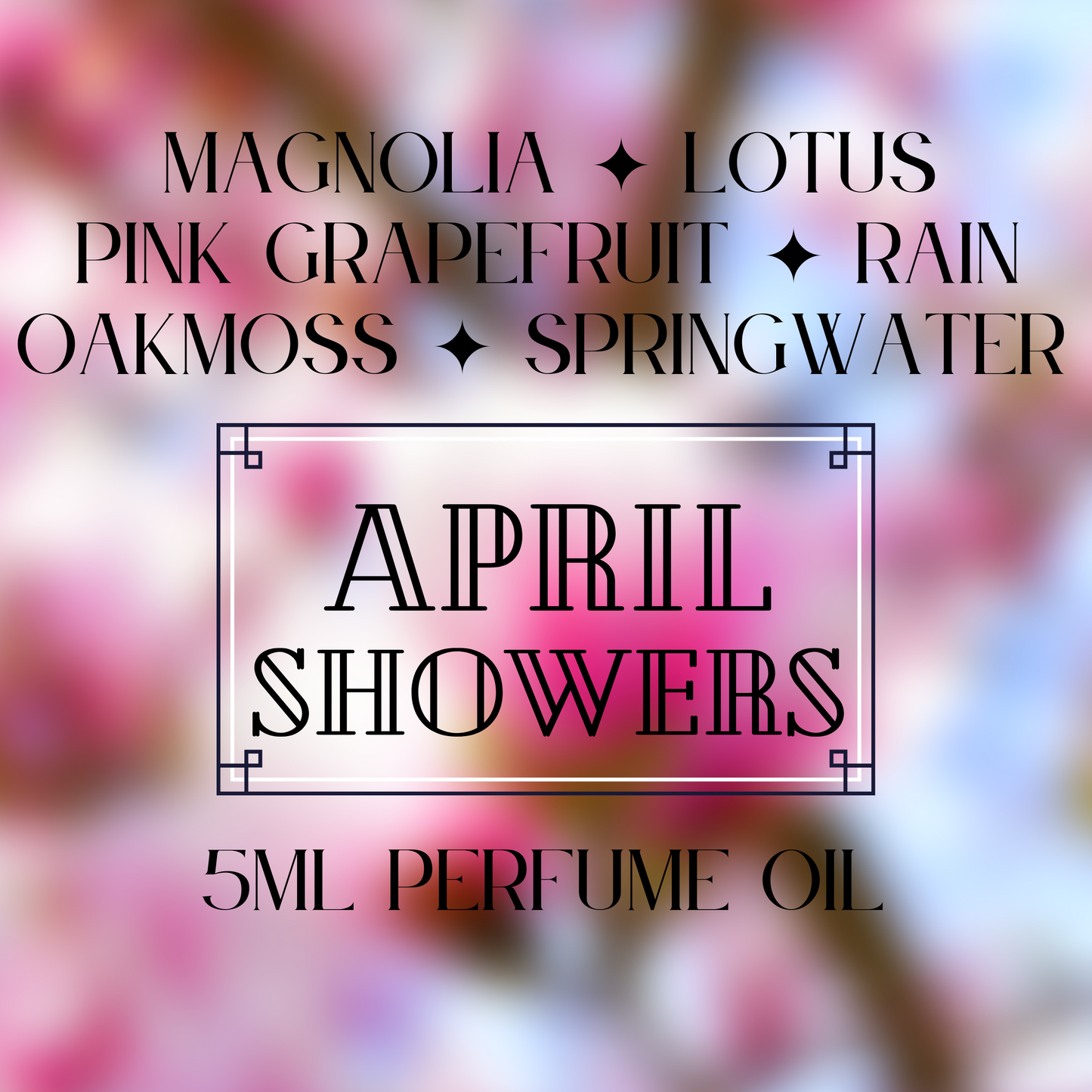 APRIL SHOWERS perfume oil