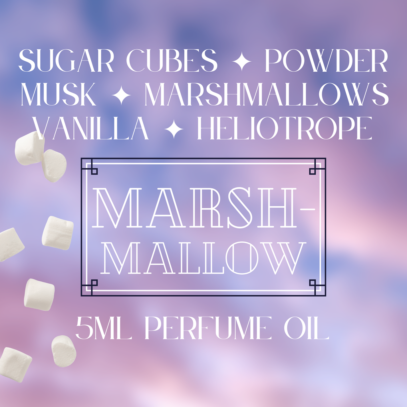 MARSHMALLOW perfume oil — sugar, vanilla, and fluffy powdery musks ...